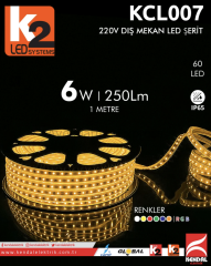 K2 6W 220V Dış Mekan Led Hortum KCL007 100 METRE